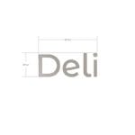 Modern collection's Deli department wayfinding sign large wall copy dimensional letters measuring about 24" tall by 59" wide.