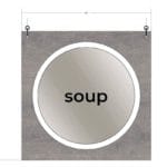 Modern Collection's singled sided large department sign with printed text "Soup," that is 30" tall by 30" wide.