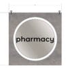 Modern Collection's single sided department with text "pharmacy" sign that is 30" tall by 30" wide vinyl-wrapped wood core.