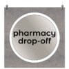 Modern Collection's single sided large dept with text "pharmacy drop" that is digitally printed on vinyl-wrapped wood core