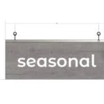 Modern Collection's single sided dept with text "seasonal" sign that is 8" tall by 20" wide with vinyl-wrapped wood core.