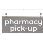 Modern Collection's single sided department sign with text "pharmacy pick-up" that is 8" tall by 20" wide and a finished back