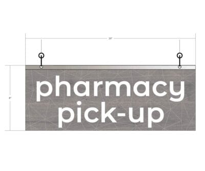 Modern Collection's single sided department sign with text "pharmacy pick-up" that is 8" tall by 20" wide and a finished back