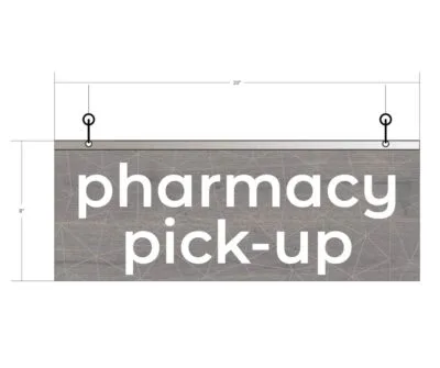 Modern Collection's single sided department sign with text "pharmacy pick-up" that is 8" tall by 20" wide and a finished back