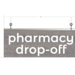 Modern Collection's single sided dept sign with text "pharmacy drop-off" that is 8" tall by 20" wide and a finished back.