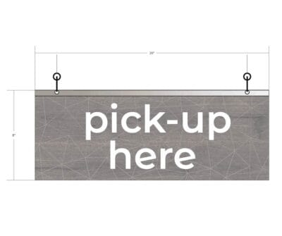 Modern Collection's single sided department sign with text "pick-up here" that is 8" tall by 20" wide and a finished back