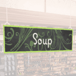 Natural Collection's hanging department sign with text reading "Soup" for Soup, Deli, or Prepared Food Department Wayfinding.