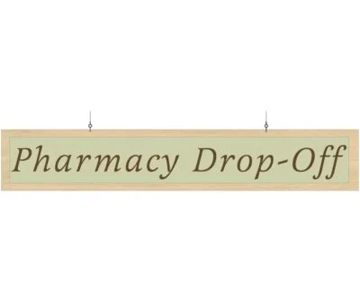 Department Sign, Hanging (Traditional) - Pharmacy Drop-off