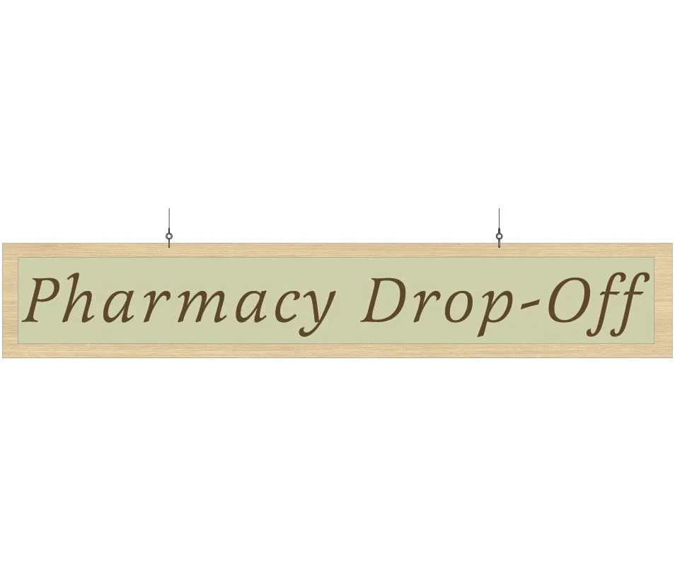 Shop2It Retail - Department Sign, Hanging (Traditional) - Pharmacy Drop-off