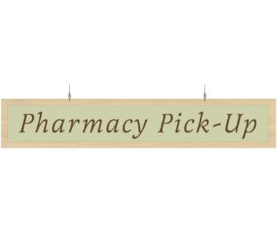 Department Sign, Hanging (Traditional) - Pharmacy Pick-up