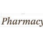 Traditional Collection's wall-mounted with dimensional letters Pharmacy department sign that is 28" tall by 198" wide.